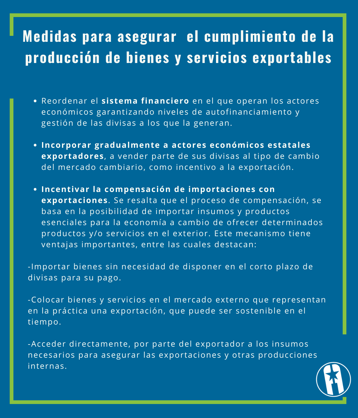 producción de bienes y servicios exportables